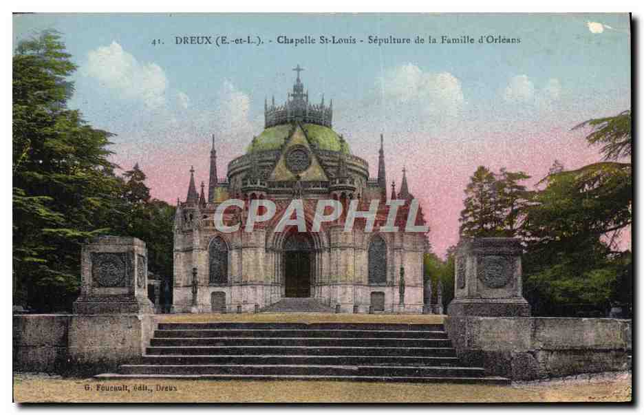 Dreux (E.-et-L.) - Chapelle Saint-Louis - Sépulture de la Famille d'Orléans
