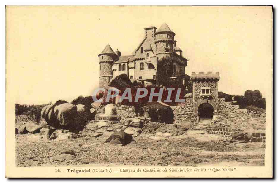Château de Costaères à Trégastel (C.-du-N.) — Sienkiewicz écrivit « Quo Vadis »