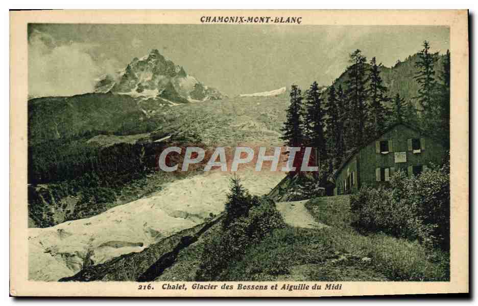 CPA Chamonix Mont Blanc Chalet Glacier des Bossons et Aiguille du Midi