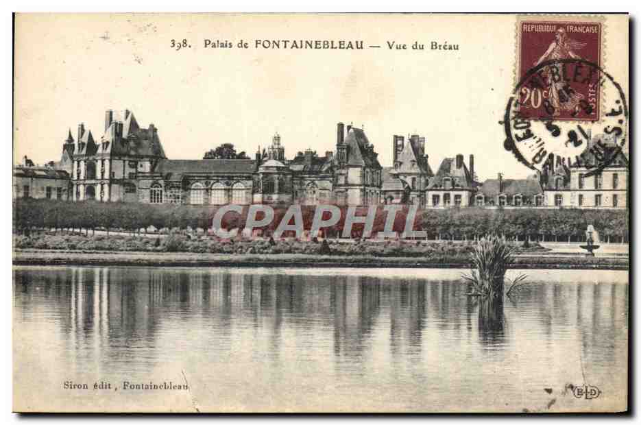Palast von FONTAINEBLEAU — Ansicht des Bréau — Siron édit, Fontainebleau