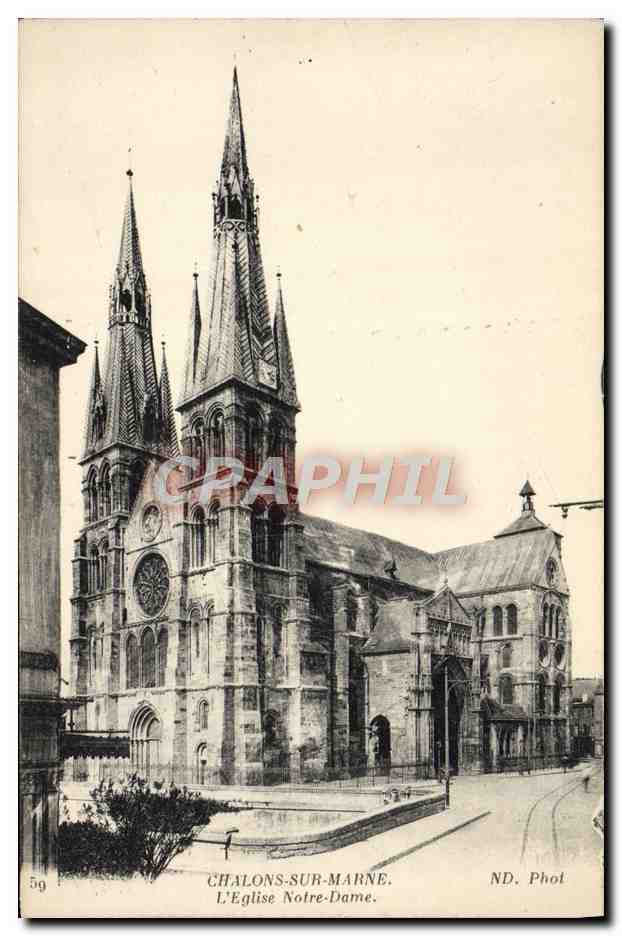 CPA Chalons sur Marne L'Eglise Notre Dame 
