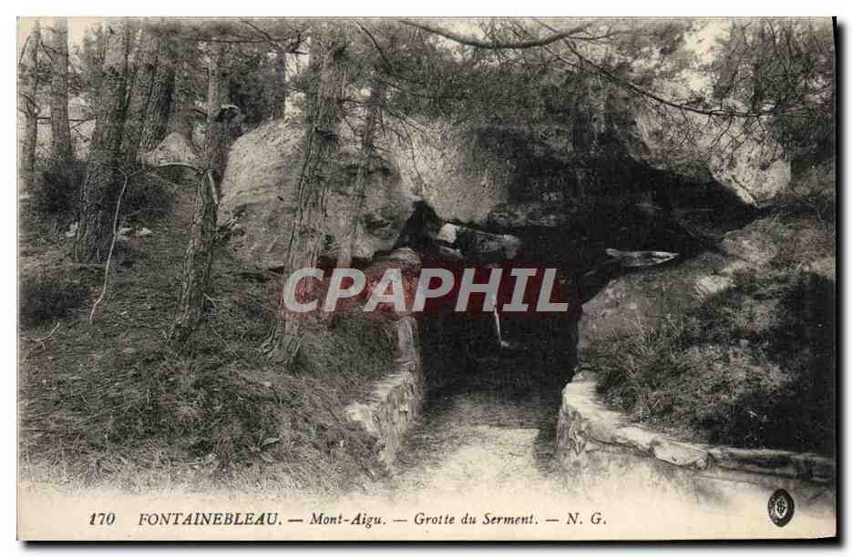 Fontainebleau — Mont-Aigu — Grotte du Serment — N. G. - Vorderseite