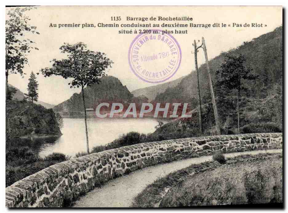 Barrage de Rochetaillée — Vue du chemin conduisant au barrage dit « Pas de Riot » — Souvenir du Barrage de Rochetaillée