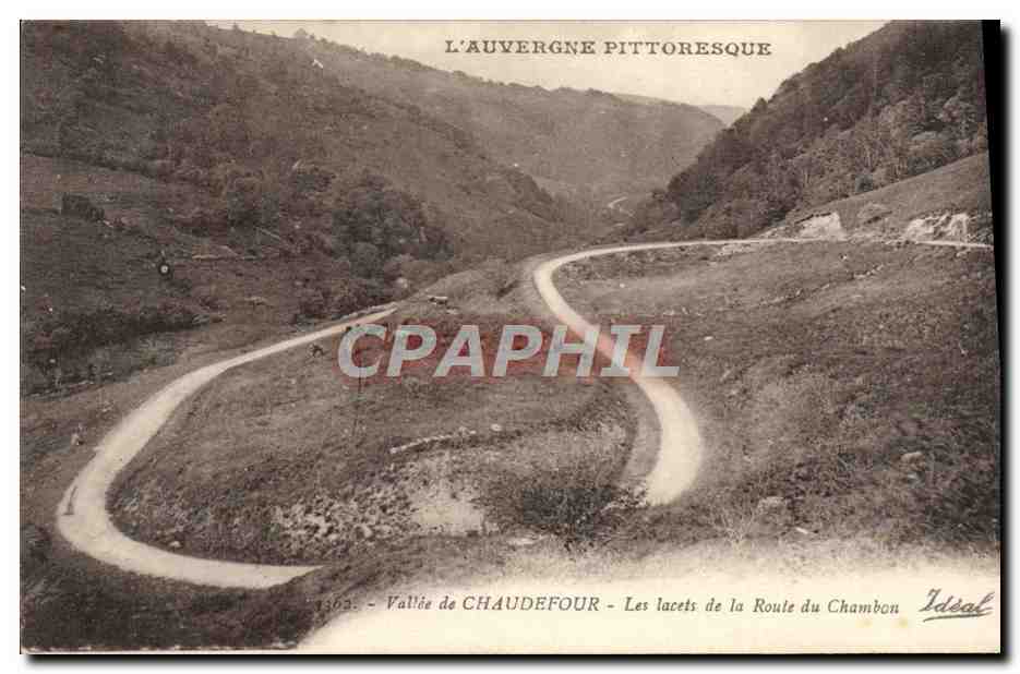 Vallée de Chaudefour — Les lacets de la Route du Chambon — Idéal