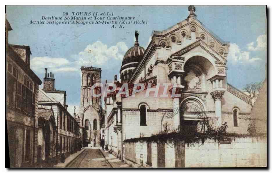 CPA Tours Basilique St Martin et Tour Charlemagne dernier vestige de l'abbaye St Martin 