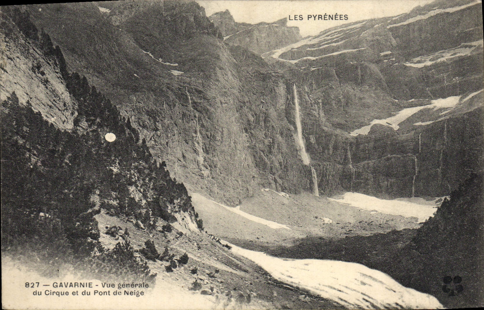 CPA Gavarnie Vue Generale du Cirque et du Pont de Neige