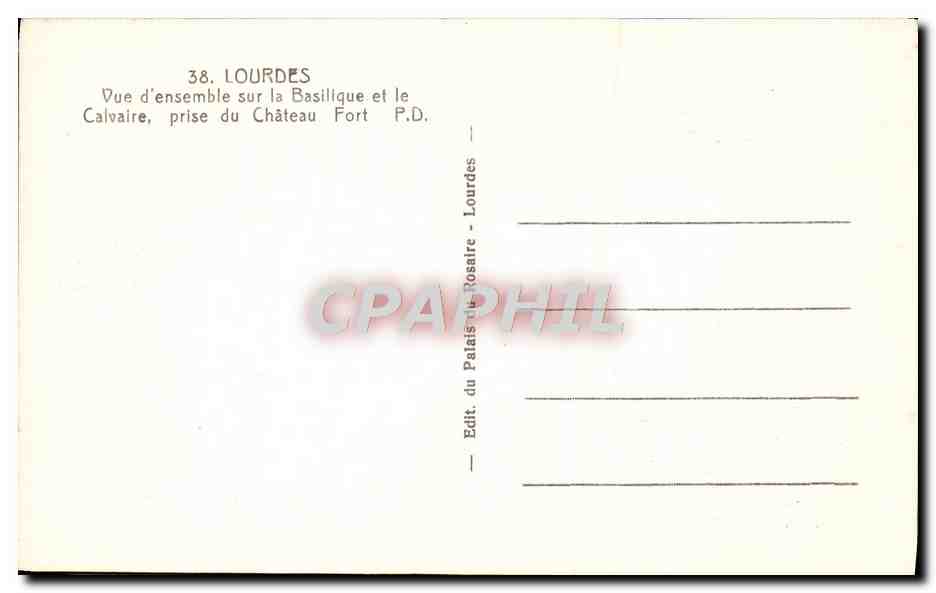 CPA Lourdes Vue D'Ensemble Sur la Basilique et le Calvaire Prise du Chateau — Verso