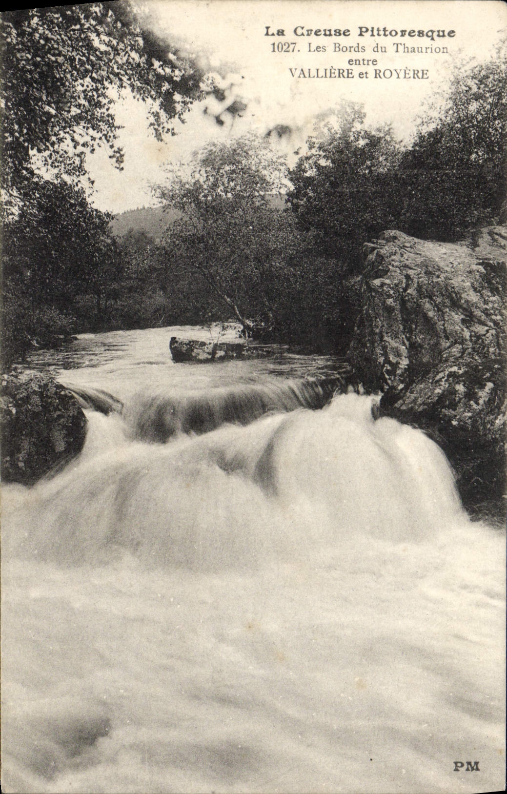 La Creuse Pittoresque — Les Bords du Thaurion entre Vallière et Royère — PM, n°1027