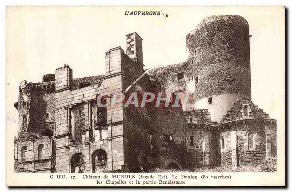 Château de Murols — façade Est, donjon et chapelles — G.D'O. 17