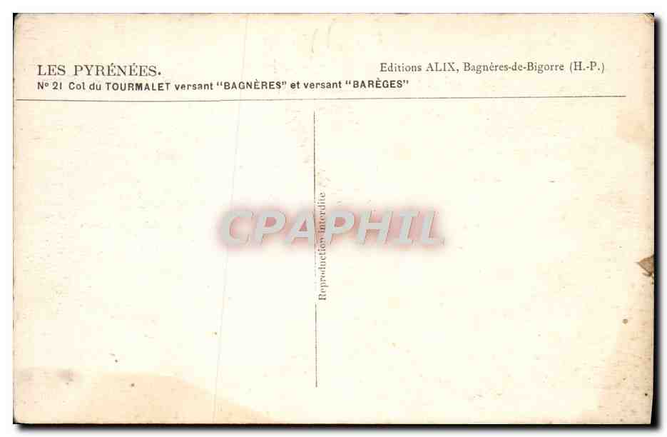 CPA Col du Tourmalet versant Bagneres et versant Barieges — Verso