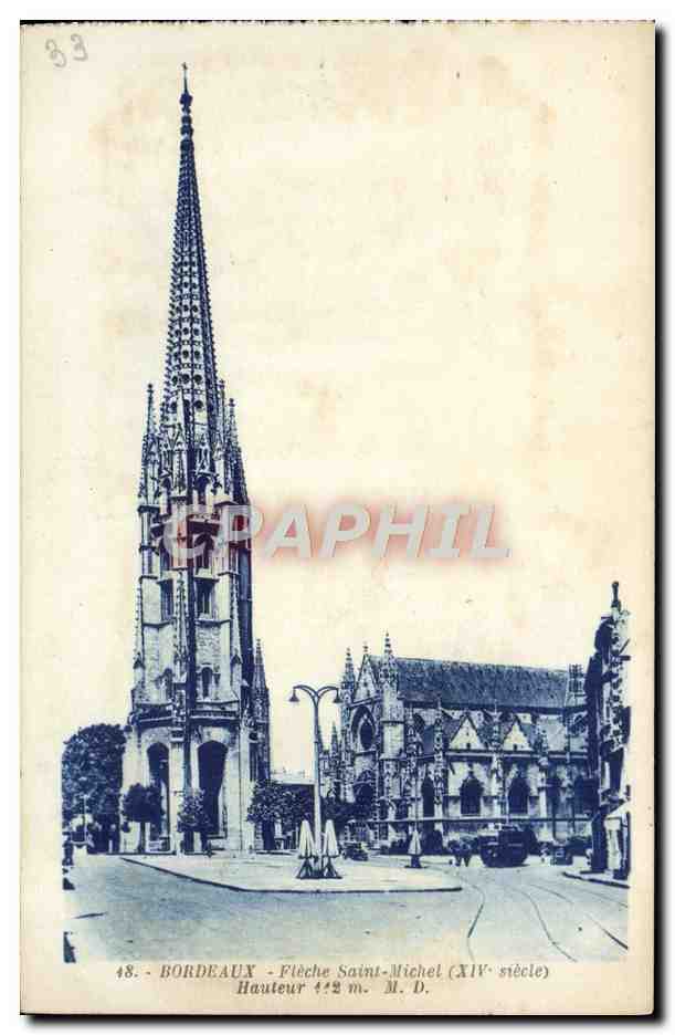 Bordeaux - Flèche Saint-Michel (XIVe siècle) — Hauteur 42 m. — Phototypie Marcel Dalbop, Bordeaux