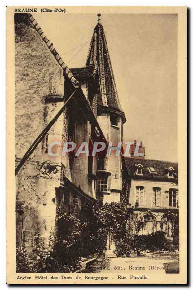 CPA Beaune Ancien Hotel Des Ducs de Bourgogne Rue Paradis