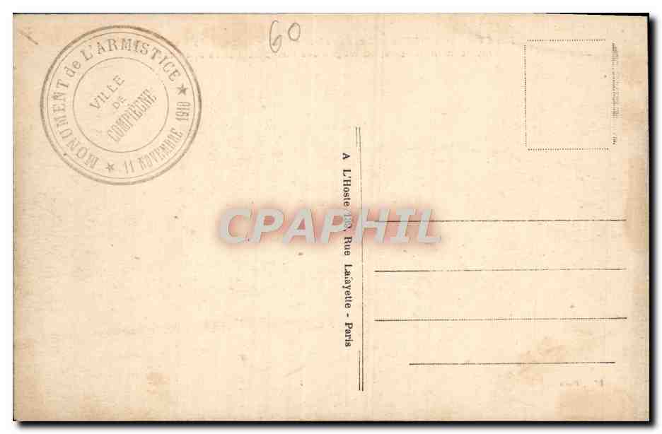 CPA Foret de Compiegne Le Carrefour de l'Armistice pres Rethondes Emplacement du wagon des plenipotentionnaires allemand — Rückseite