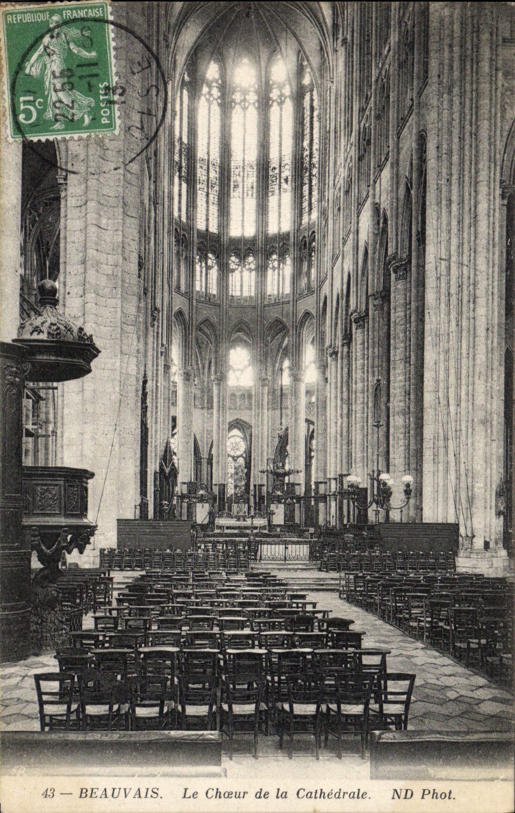 Beauvais — Le Chœur de la Cathédrale — ND Phot.
