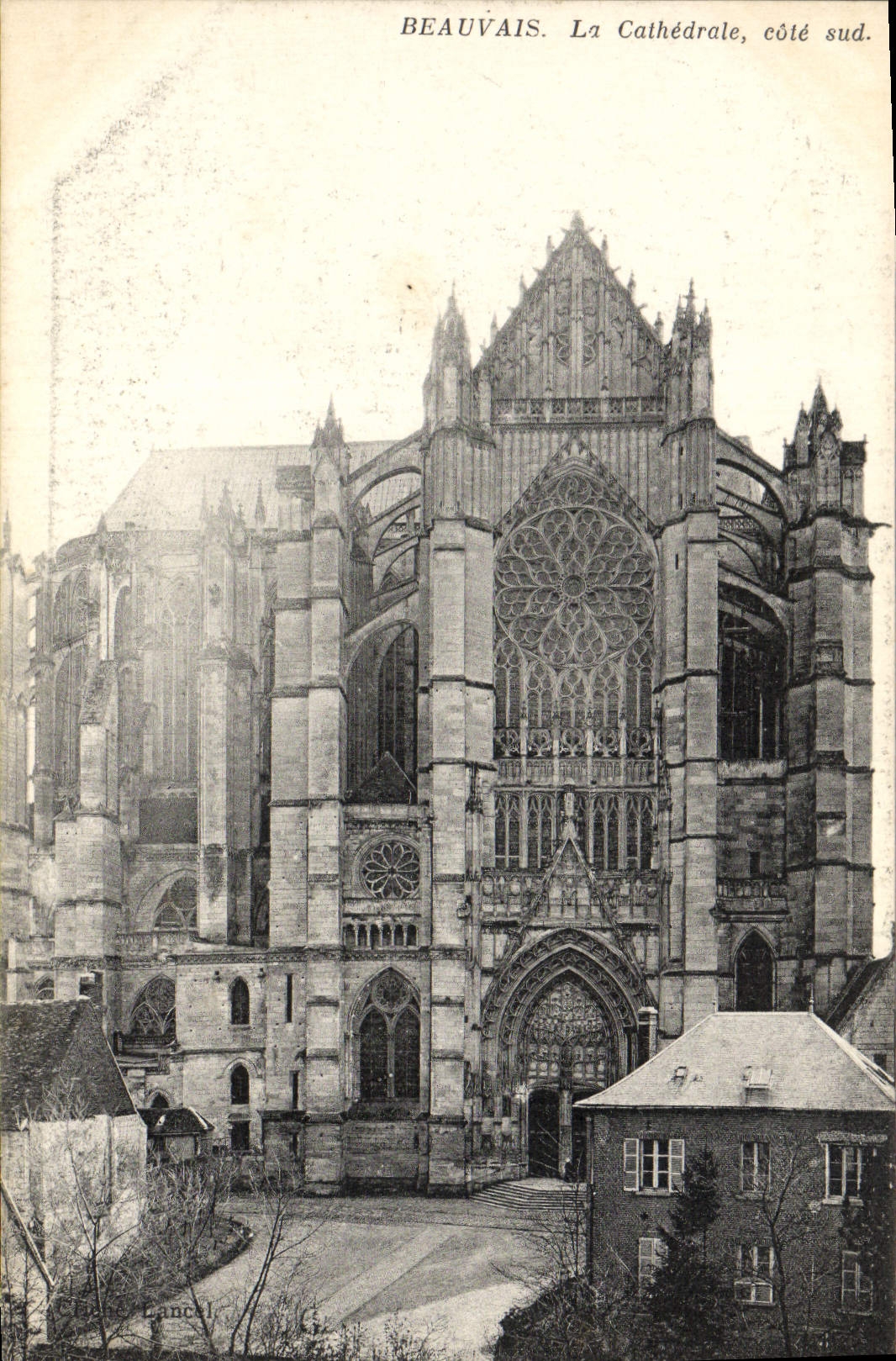 Beauvais. La Cathédrale, côté sud. — Éditeur Lancel, n°60