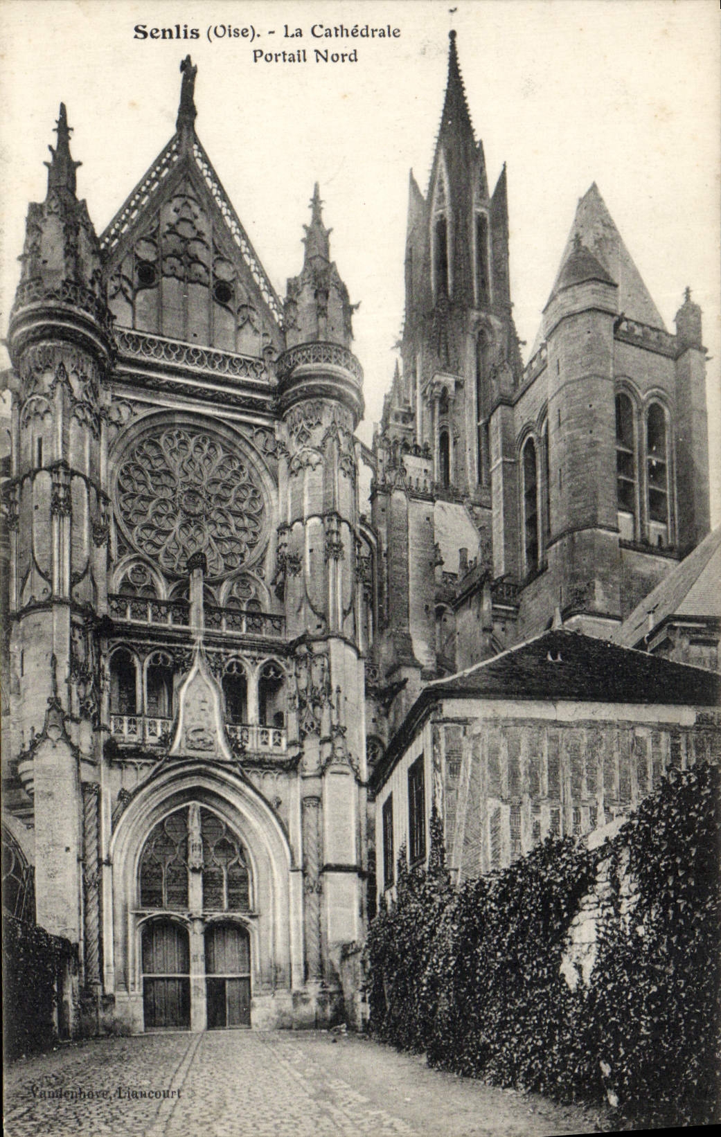 Senlis (Oise) - La Cathédrale Portail Nord — Vanlenhave, Liancourt