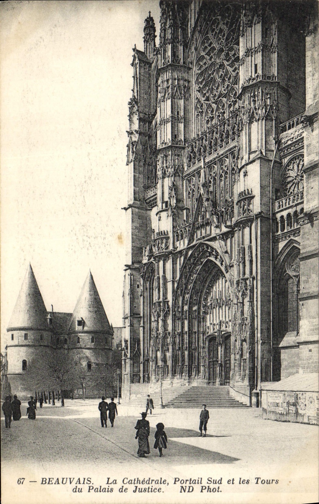 Beauvais — Die Kathedrale, Südportal und Türme des Palastes der Justiz — ND Phot.