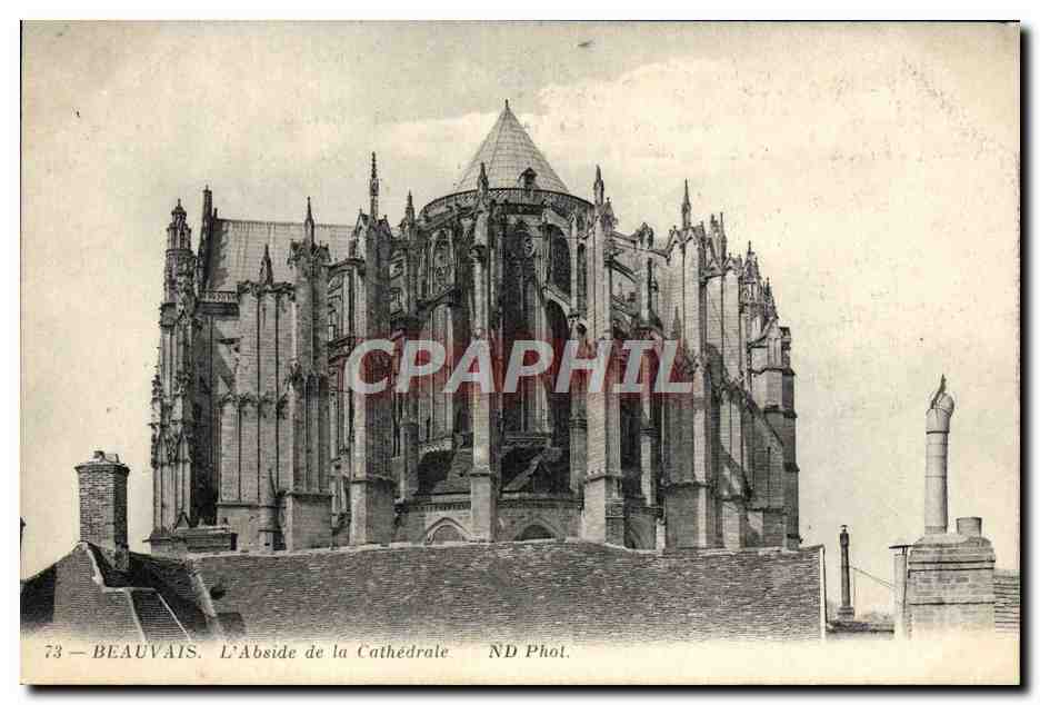 Beauvais — L'Abside de la Cathédrale — ND Phol.