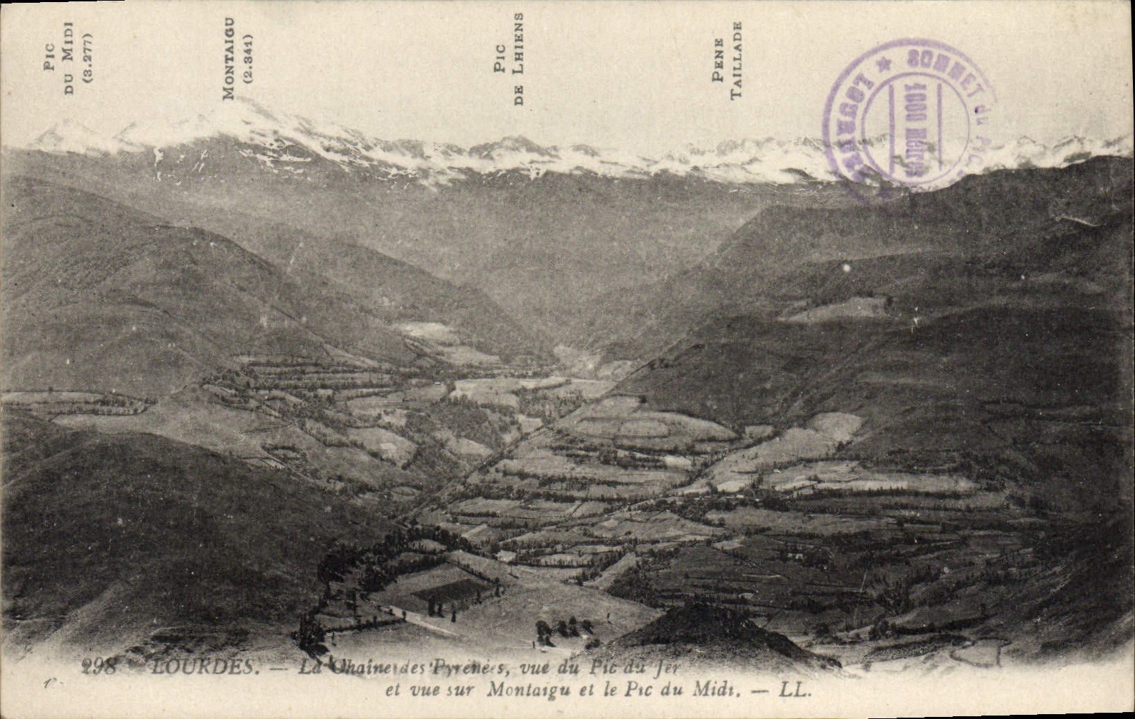 CPA Lourdes La chaine des Pyrenees vue du Pic du Jer et vue sur Montaigu et le pic du Midi