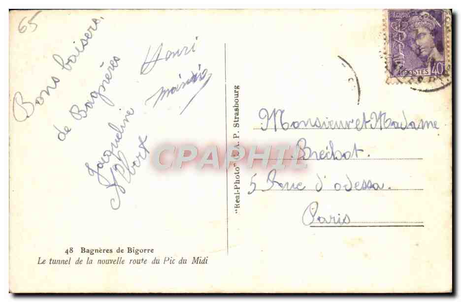 Tunnel du Pic du Midi — Bagnères de Bigorre — éditeur 'Real-Photo' (A.A.P. Strasbourg) n°48 — Verso