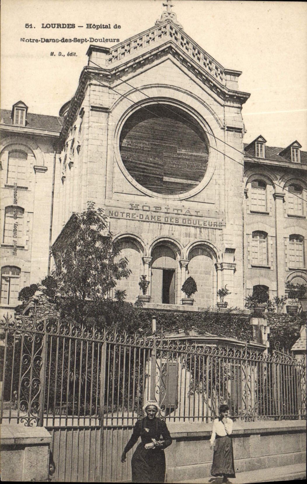 Lourdes — Hôpital de Notre-Dame-des-Sept-Douleurs — M. D., édit.
