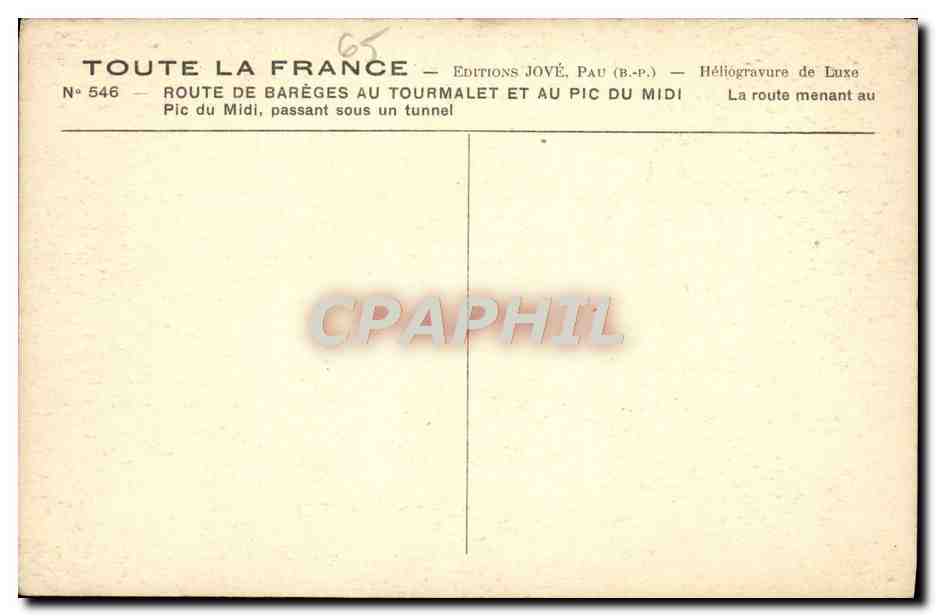 Route de Barèges au Tourmalet et au Pic du Midi — passierend unter einem Tunnel — Éditions Jové, Pau (B.P.) — Rückseite