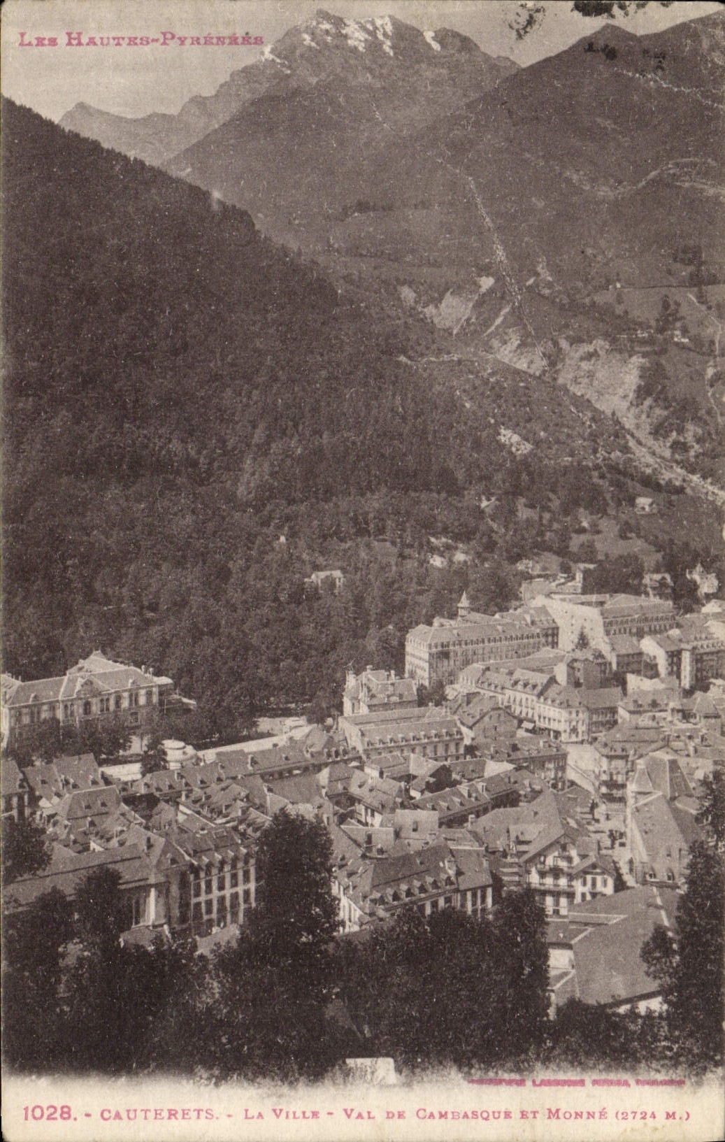 Cauterets — La Ville — Val de Camasque et Monné (2724 m.) — Éditeur Lassagne, n° 1028