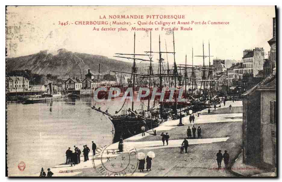 CPA Cherbourg Quai de Caligny et Avant Port de Commerce Montagne et Fort du Roule Bateaux Voiliers 