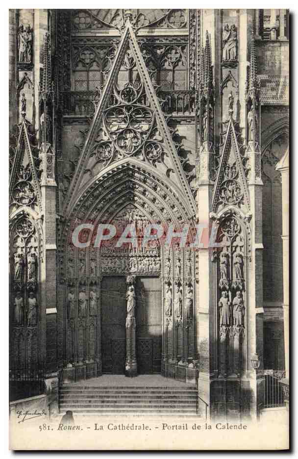 CPA Rouen Cathedrale Portail de la Calende