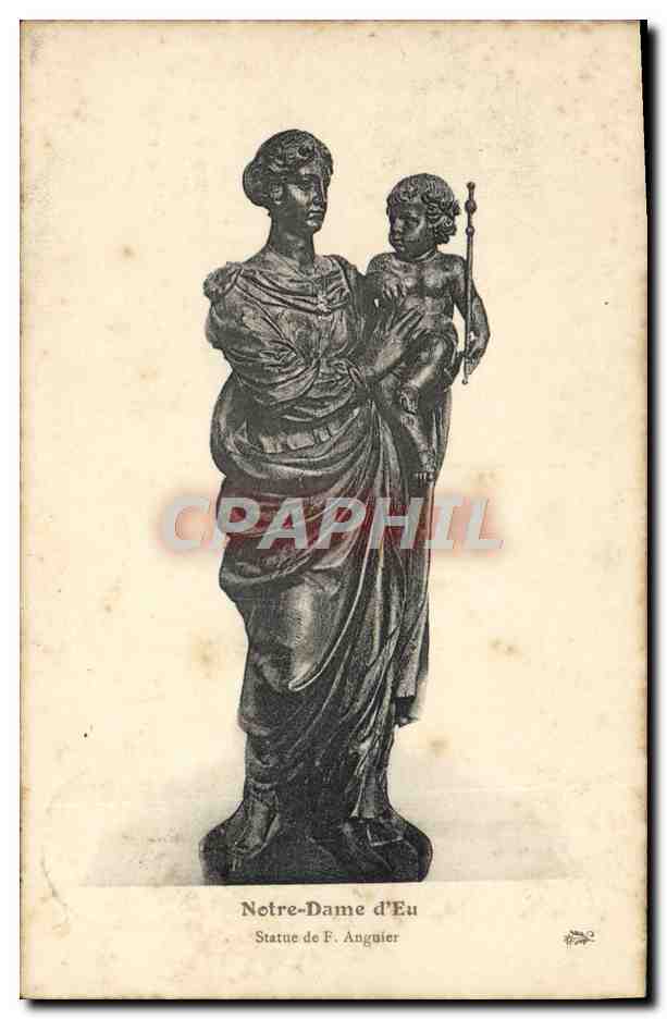 CPA Notre Dame d'Eu Statue de F Anguier