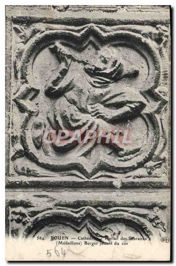 CPA Rouen Cathedrale Portail des Libraires Medaillons Berger jouant du cor