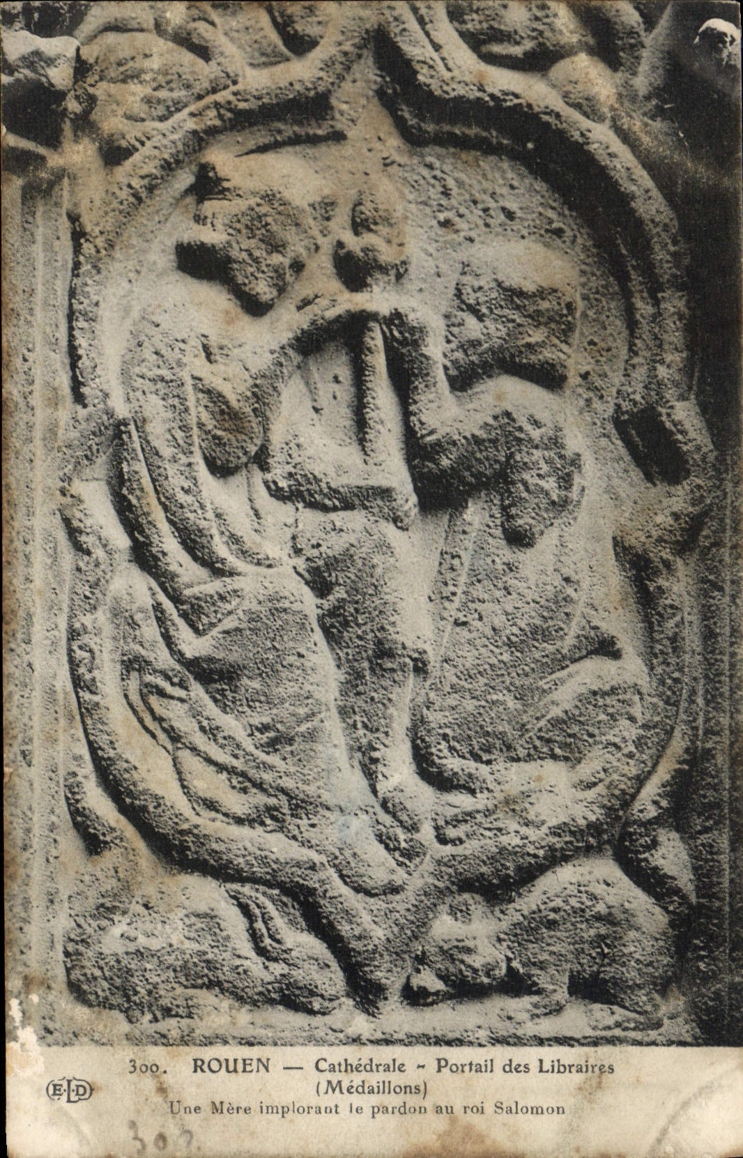 CPA Rouen Cathedrale Portail des Libraires Medaillons Une mere implorant le pardon au roi Salomon 