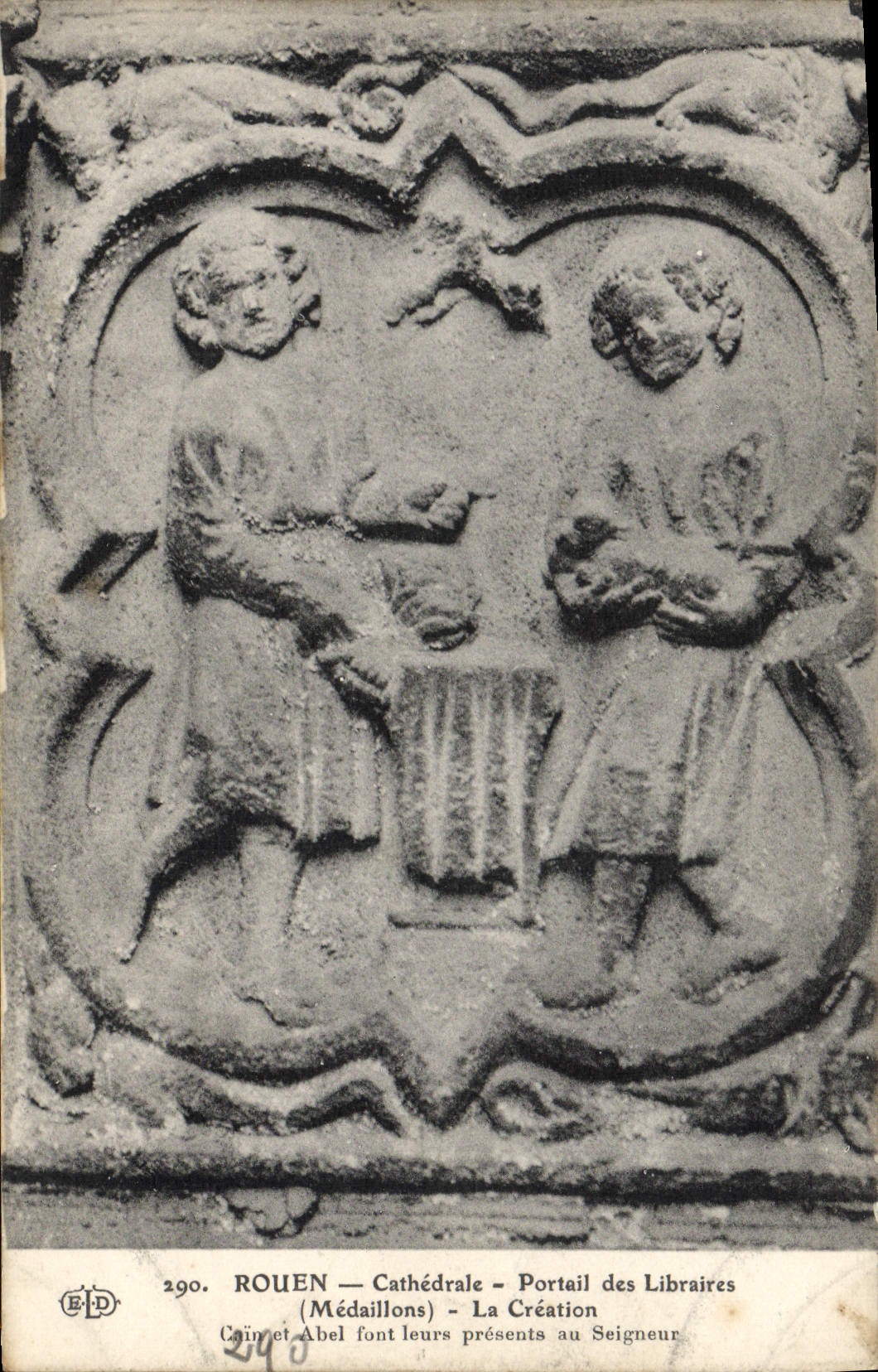 CPA Rouen Cathedrale Portail des Libraires Medaillons La creation Cain et Abel font leurs presents au seigneur 