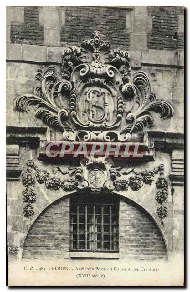 CPA Rouen Ancienne Porte du Couvent des Ursulines