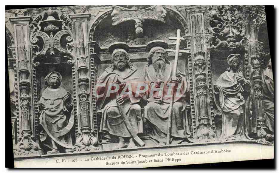 CPA Rouen Cathedrale Fragment du tombeau des cardinaux d'Amboise Statues de Saint Jacob et Saint Philippe