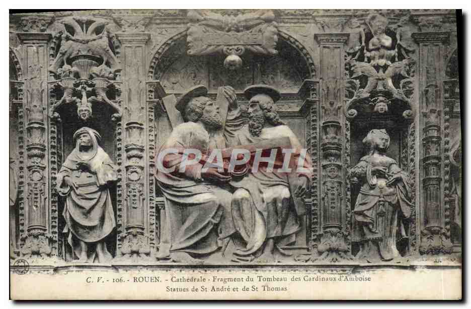 CPA Rouen Cathedrale Fragment du tombeau des cardinaux d'Amboise Statues de St Andre et de St Thomas