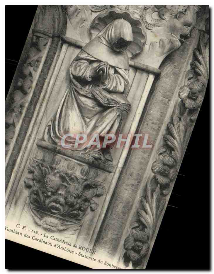 CPA La Cathedrale De Rouen Fragment du Tombeau des Cardinaux Statuette de soubassement 