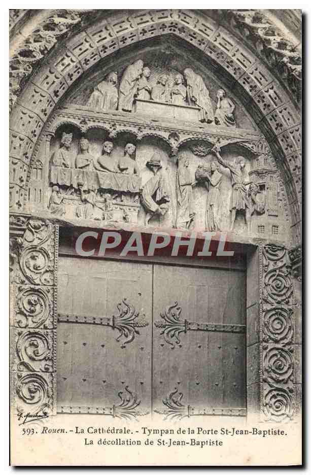 CPA Rouen La Cathedrale Tympean de la Porte Saint Jean Baptiste La decollation de St Jean Baptiste 
