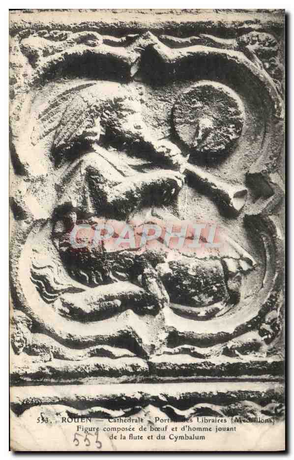 CPA Rouen Cathedrale Portail des Libraires Medaillons Figure composee de boeuf et d'homme jouant de la flute et du Cymba