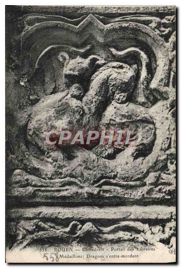CPA Rouen Cathedrale Portail des Libraires Medaillons Dragons s'entre mordant