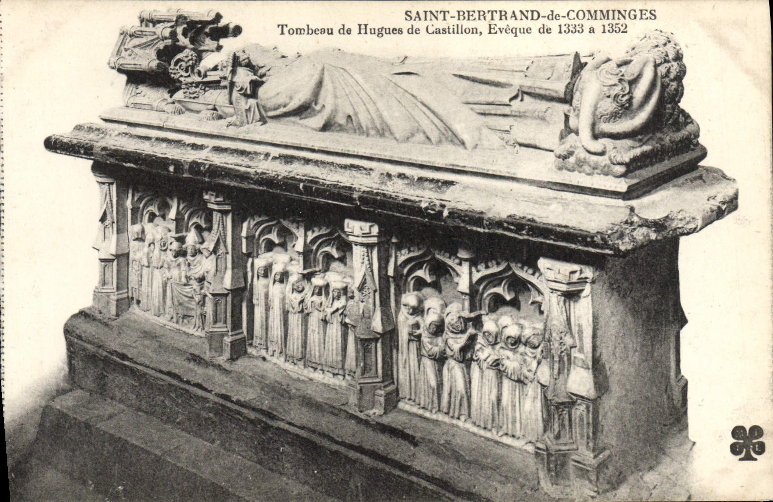 CPA Saint Bertrand de Comminges Tombeau de Hugues de Castillon Eveque de 1333 a 1352