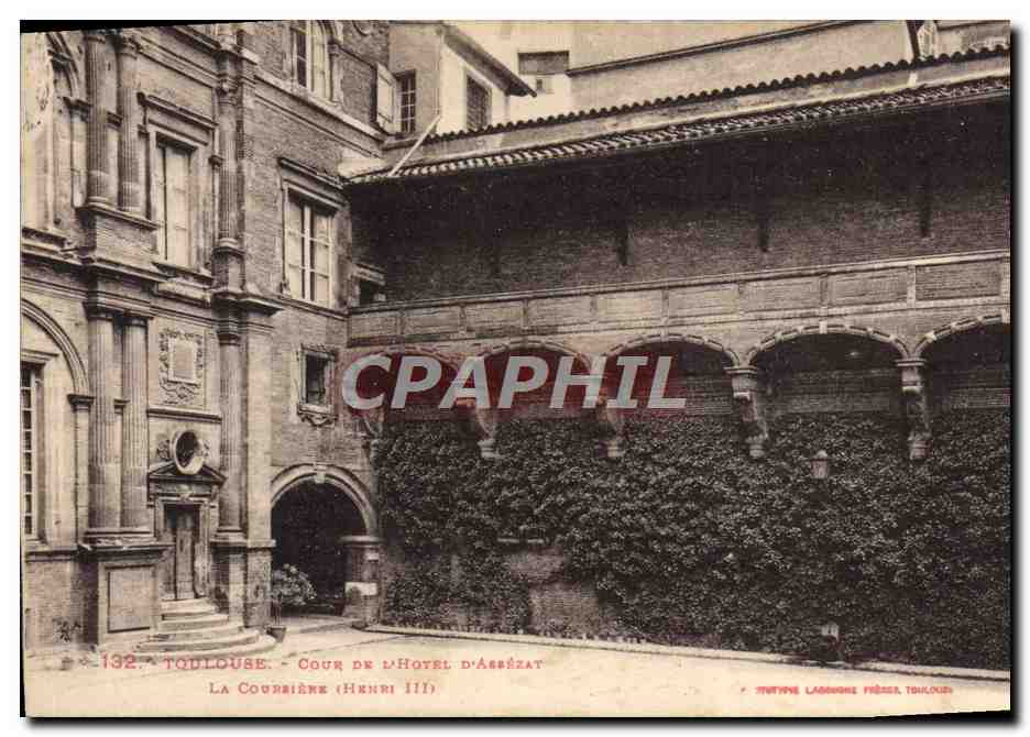 CPA Toulouse Cour de L'Hotel d'Assezat La coursiere Henri III