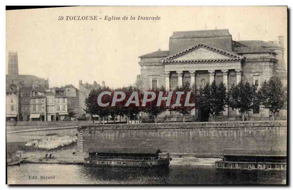 CPA Toulouse Eglise de la Daurade