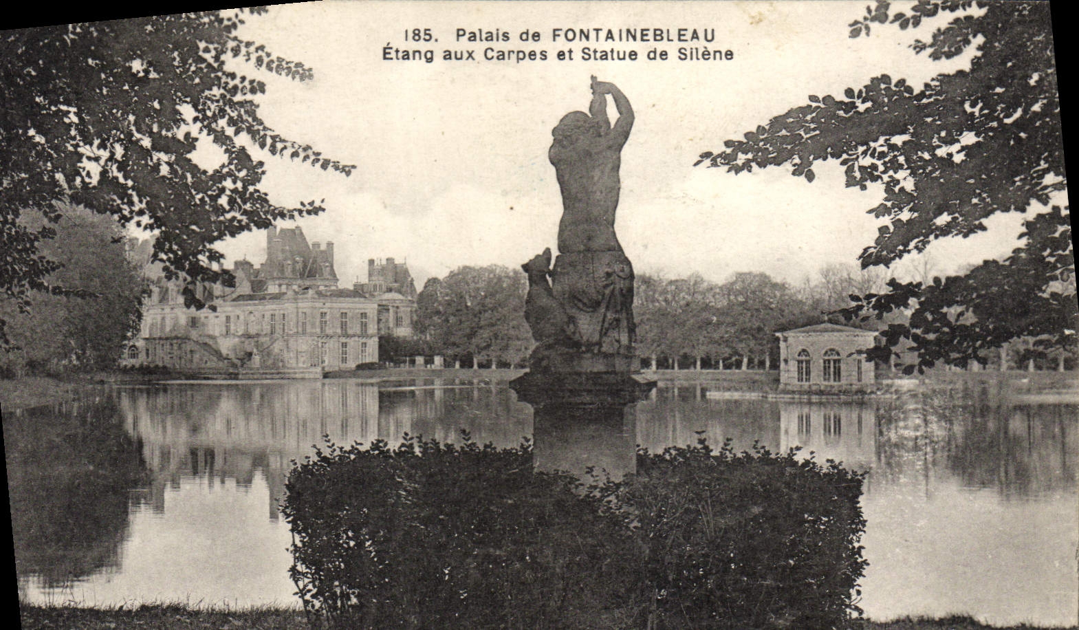 Schloss Fontainebleau — Teich der Karpfen und Statue des Silenos — Verleger unbekannt, Nr. 185