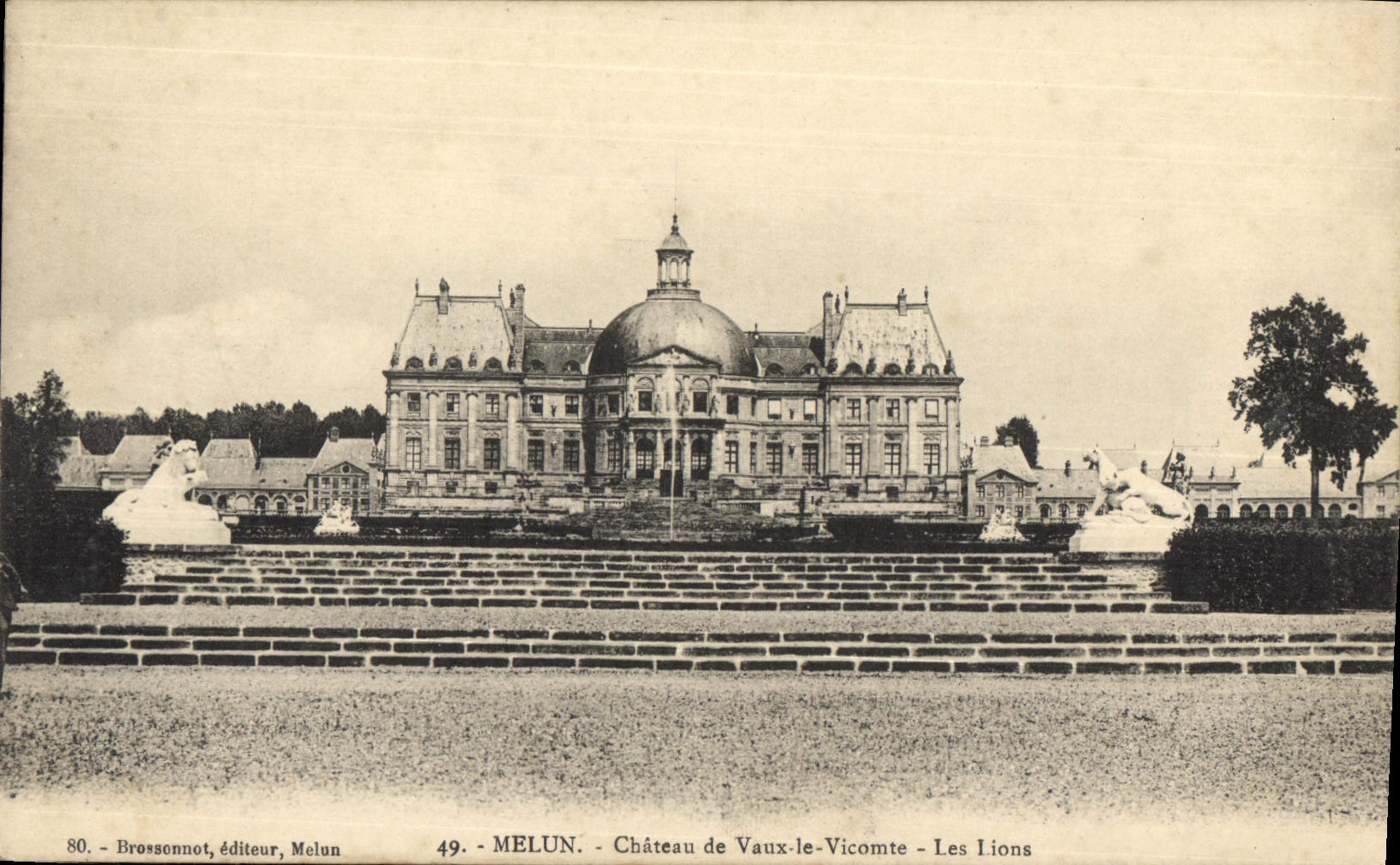 CPA Melun Chateau de Vaux Le Vicomte Les Lions