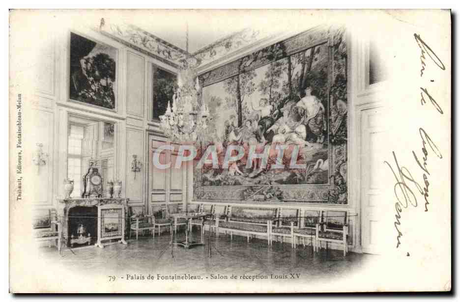 Palais de Fontainebleau - Salon de réception Louis XV — Tribault, Éditeurs, Fontainebleau-Meulan, n°79