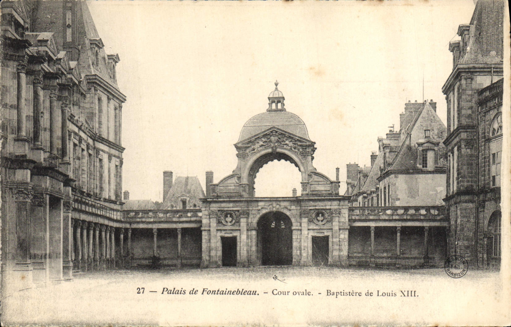 Palacio de Fontainebleau — Paseo ovalado y baptisterio de Luis XIII — Editor E. L. H. (n° 27)