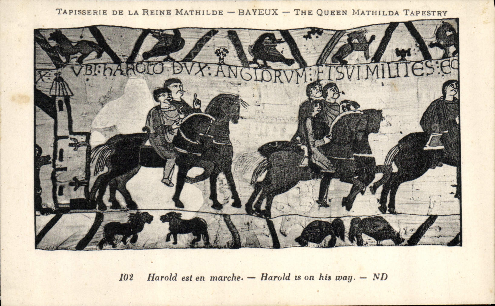 Tapisserie de la Reine Mathilde — Bayeux — The Queen Mathilda Tapestry — Harold est en marche — ND
