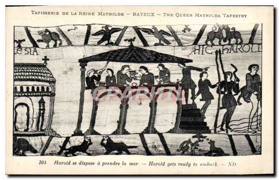 Tapisserie de la Reine Mathilde — Bayeux — The Queen Mathilda Tapestry — scène d'Harold prêt à embarquer — n°104