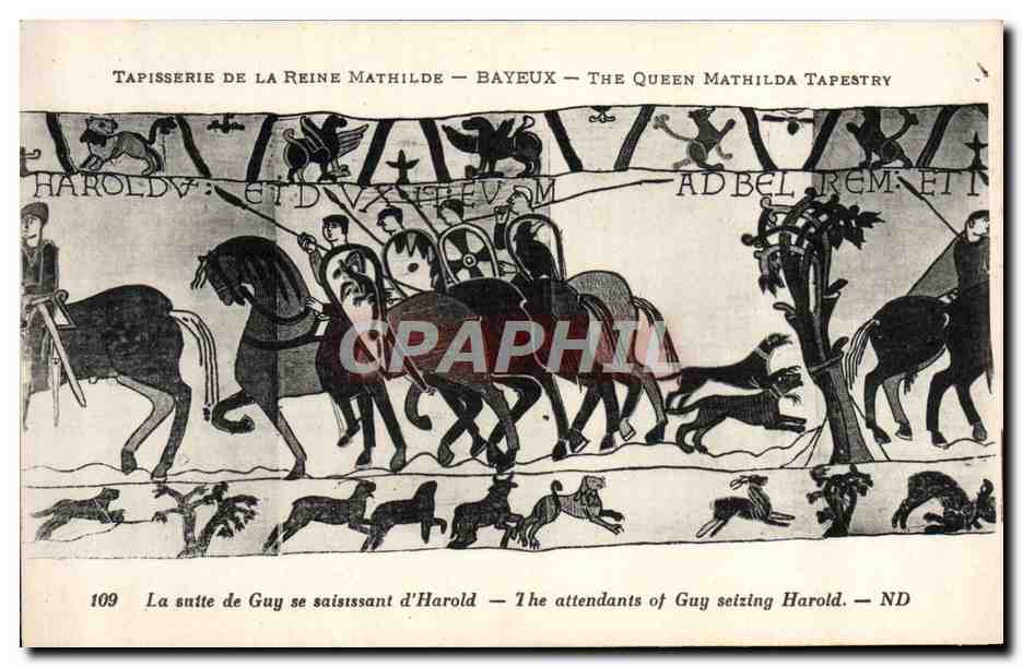 Tapisserie de la Reine Mathilde — Bayeux — The Queen Mathilda Tapestry — scène : La suite de Guy se saisissant d'Harold — ND